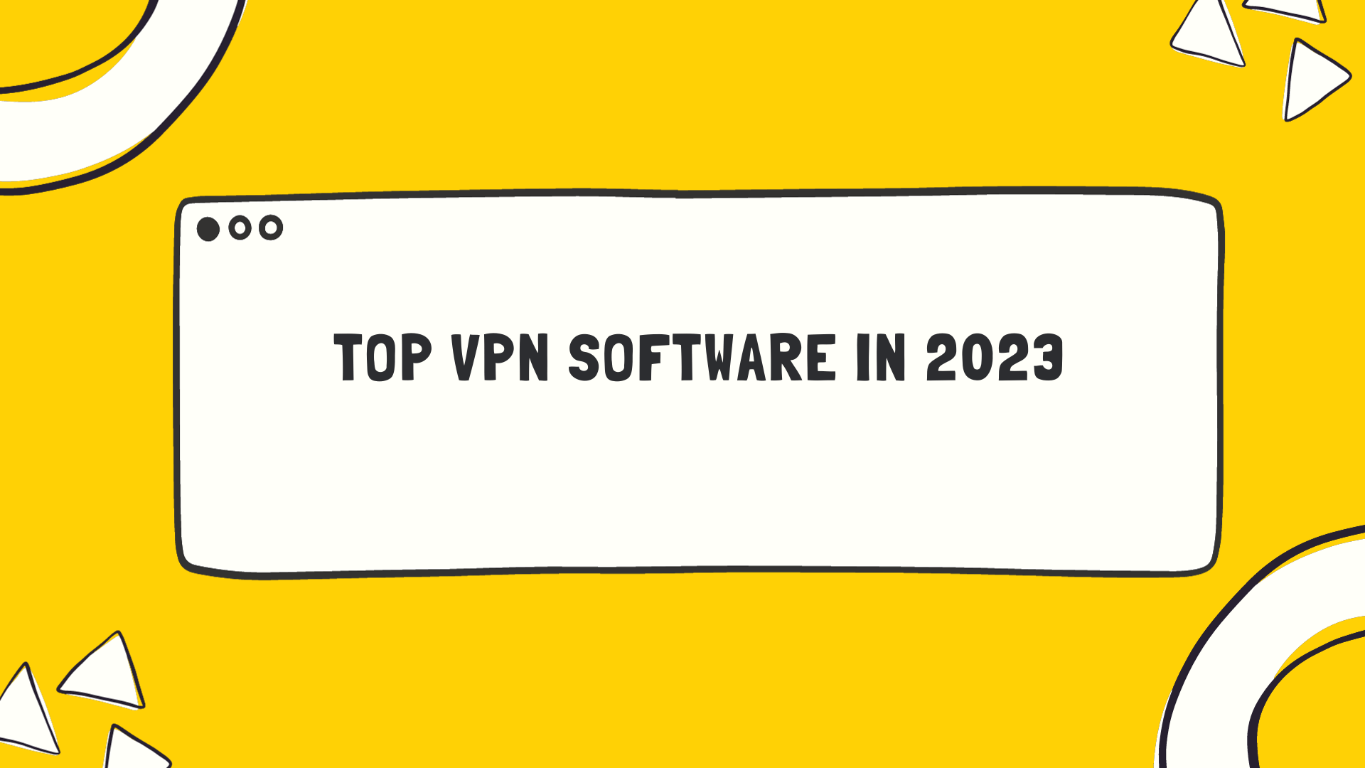 Top 10 VPN Software in 2026