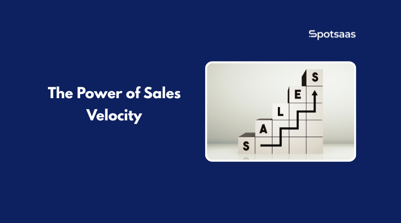 The Power of Sales Velocity