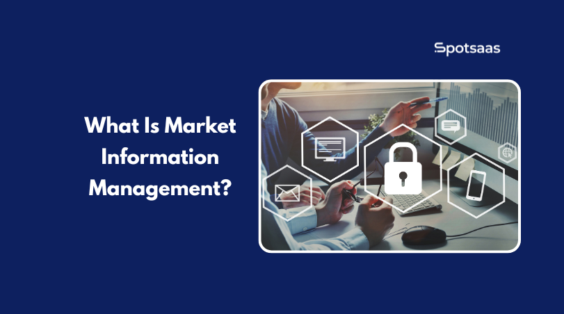What Is Market Information Management?