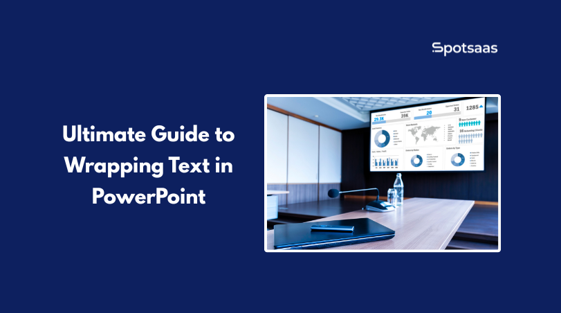 Ultimate Guide to Wrapping Text in PowerPoint