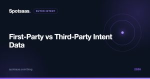 first party vs third party intent data